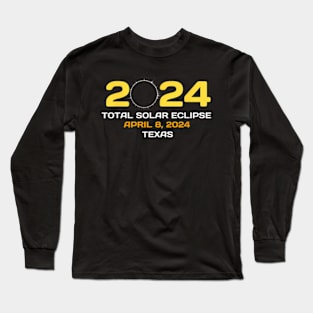 Path Of Totality Solar Eclipse In Texas April 8 2024 Long Sleeve T-Shirt